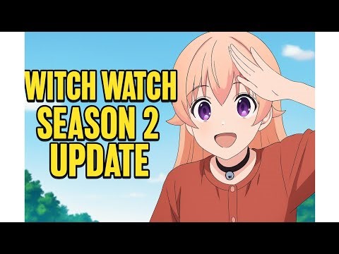 Witch Watch Season 2 CONFIRMED?! 😱 Big Update! | #witchwatch #anime .