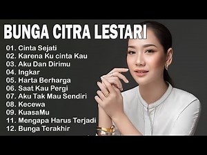 BCL - Bunga Citra Lestari Full Album - Kumpulan Lagu Bunga Citra Lestari Terbaik 🎶🎶