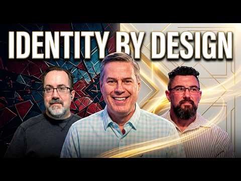 Identity By Design (E094)