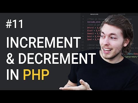 11: What Are Increment and Decrement Operators in PHP | PHP Tutorial | Learn PHP Programming