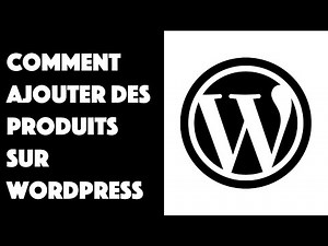 How to add products to WordPress?