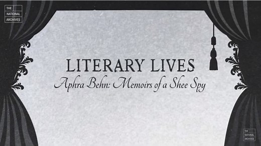 Aphra Behn: Memoirs of a Shee Spy | The National Archives