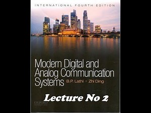 Introduction to Communication Systems (Part 2) - Lecture No 2