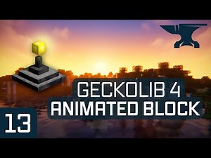 Minecraft 1.19.4 - Forge Modding Tutorial: Geckolib 4 - Animated Block | #13