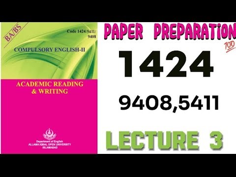 1424 Paper Preparation| Lecture 3| Inshallah U get 💯 Maks
