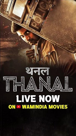 Thanal Movie Live Now On ‪@WAMIndiaMovies‬ | South Action Thriller Movie 2025