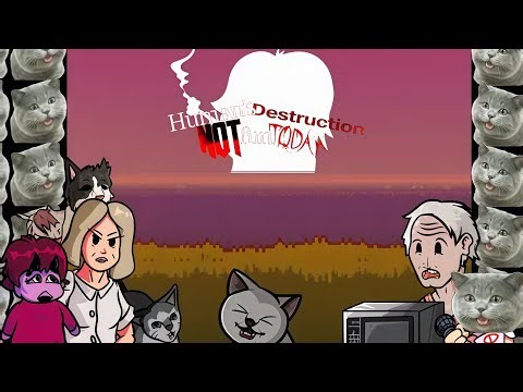 Human's Destruction Not Fun Today CANCELLED Mod build Showcase (Port Psych Engine Opt)