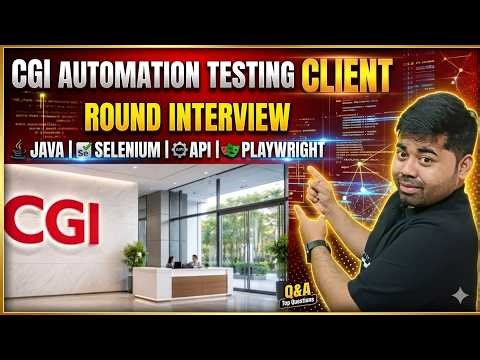 CGI Client Round Interview Questions for Automation Testing – Crack It in One Go!