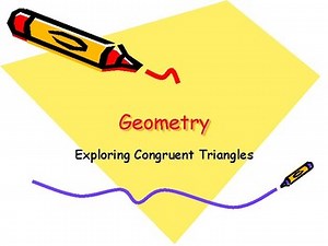 Exploring Congruent Triangles (Geometry) - Instructional Slides & Video