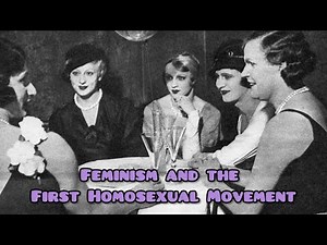 Feminism and the First Homosexual Movement | A Queer History of Germany Pt. 3