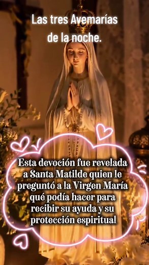 Las tres Avemarías de la noche — Oración completa para protección