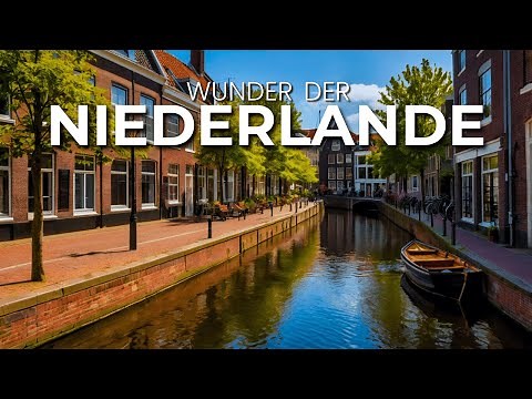 Die 13 UNGLAUBLICHSTEN Orte der Niederlande 🇳🇱