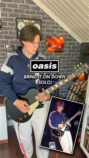 BRING IT ON DOWN (SOLO) - OASIS 🎸 (3/3)