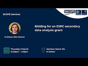 SKOPE Seminar: Bidding for an ESRC secondary data analysis grant