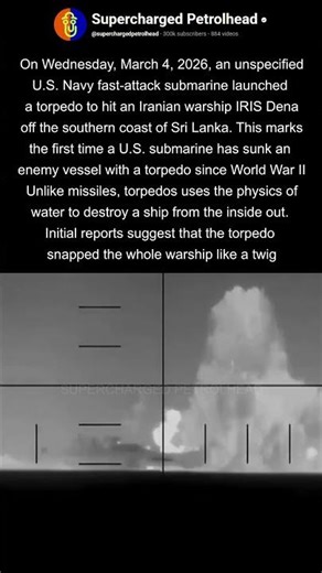 US submarine strikes warship using torpedo