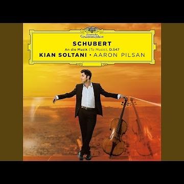 Schubert: An die Musik, D. 547 (Transc. for Cello & Piano)