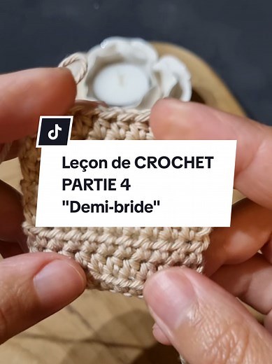 Apprenez à réaliser une demi-bride au crochet