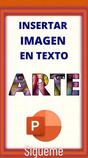 Cómo Insertar Imágenes en Texto de PowerPoint