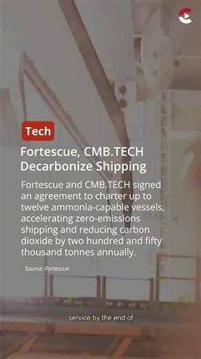 Fortescue, CMB.TECH Decarbonize Shipping #shorts
