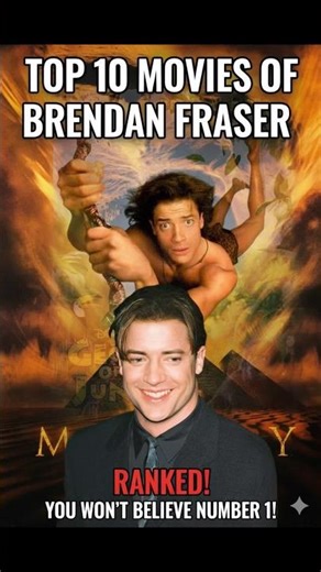 Top 10 Brendan Fraser Movies 🎬 | Must Watch! #BrendanFraser #TheMummy #shorts