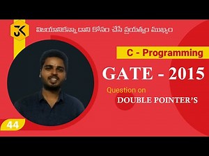 C Programming || Question on Double Pointers || GATE 2015 Solution