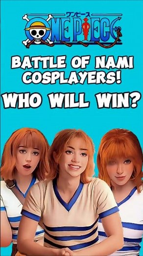 Epic Nami Cosplay Battle You Can't Miss!