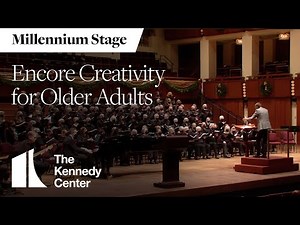 Encore Creativity for Older Adults - Millennium Stage (December 26, 2022)