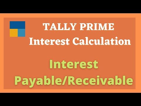 How to Calculate Interest Receivable and Payable in Tally Prime | Tally Prime Tutorial