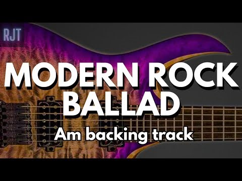 Modern Rock Ballad Guitar Backing Track In A Minor