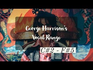 George Harrison's Vocal Range (C#2 -F#5) || Old Apple Scruffs Reupload
