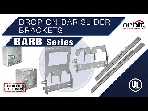 Orbit's Drop-On-Bar Slider Brackets (BARB)