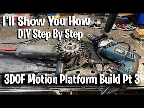 DIY 3.5DOF Motion Simulator Platform DIY Step By Step How To Build Video Pt 3
