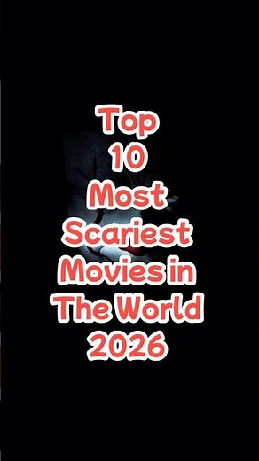 Top 10 most scariest movies in the world new hollywood horror movies 2026 #shorts #shortfeed #viral