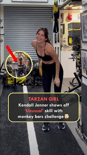 TARZAN GIRL: Kendall Jenner shows off 'unusual' skill at the gym with monkey bars challenge