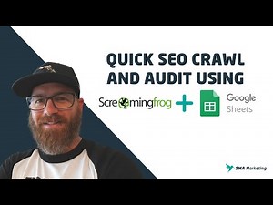 Quick SEO Crawl and Audit with Screaming Frog and Google Sheets