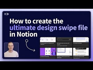 How to create the ultimate design swipe file in Notion