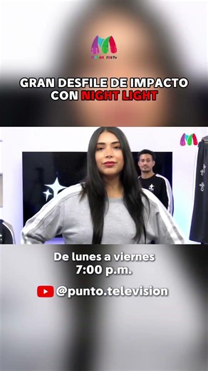 Gran desfile con Night Light✨Mira el programa completo en youtube punto.television