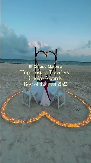 El Dorado Maroma Named Tripadvisor Best of the Best 2026 🏆 | Riviera Maya Luxury Resort
