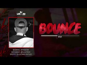 BOUNCE (PC) - DJ Luc14no Antileo - CAZZU