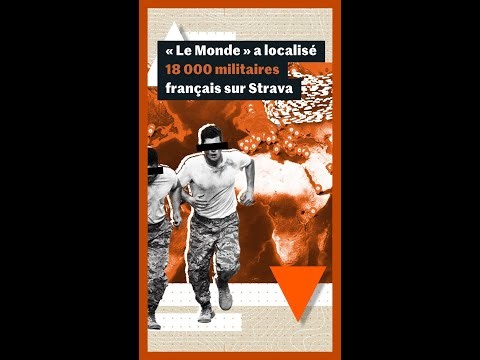 « StravaLeaks » : comment « Le Monde » a localisé 18 000 militaires français