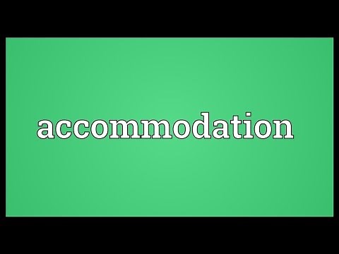 Accommodation Meaning