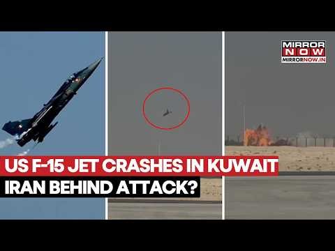 US Air Force F-15 Jet Crashes IN Kuwait As Iran Steps Up Attacks On American Middle East Bases
