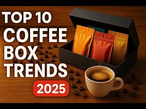 Coffee Subscription Boxes Reinvented: 10 Game-Changing Trends for 2025