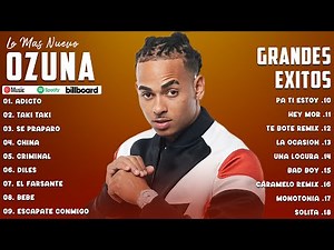 Ozuna 2024 - Sus Mejores Éxitos | Mejores Canciones de Ozuna 2024 -Reggaeton Mix 2024 - Lo Mas Nuevo