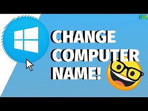 Guide: Rename Your Computer On Windows 10