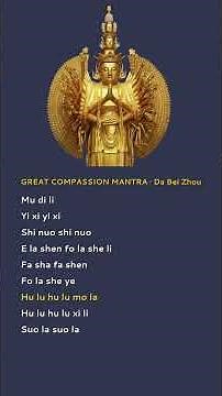 Great Compassion Mantra · Da Bei Zhou – City of Ten Thousand Buddhas (CTTB) Edition