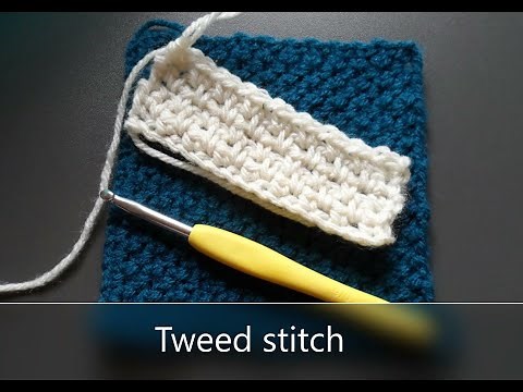 Crochet: The Tweed Stitch