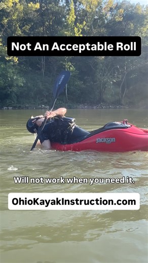 Ohio Kayak Instruction on Instagram: "I’ve heard it said that the best kayak roll is the one that gets you up, but that’s not entirely true. this role will get you up in flatwater however rarely works in a rapid. Brining the head up first on any kayak roll is simply bad form and gives you a false sense of security. #Kayakroll #learntoroll #kayakrollpractice #eskimoroll #KayakTechnique #kayakrolling #KayakTraining #WhitewaterSkills #WhitewaterRoll #paddleroll"