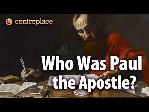 Who Was Paul the Apostle?