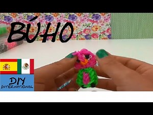 BÚHO DE GOMITAS - OLW CHARMS - TUTORIAL EN ESPAÑOL - DIY